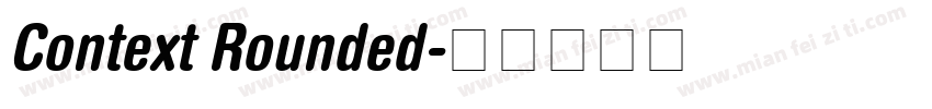 Context Rounded字体转换